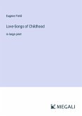 Love-Songs of Childhood