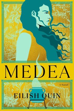Medea - Quin, Eilish