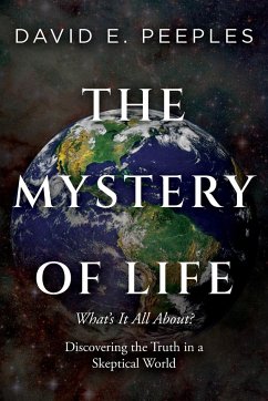 The Mystery of Life - Peeples, David E.