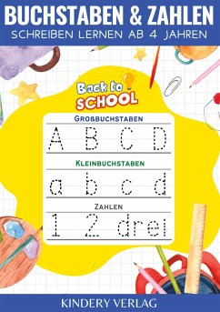 Buchstaben und Zahlen schreiben lernen   Vorschulbuch ab 4 jahre - Kindery Verlag