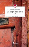 Die Angst steht neben dir. Life is a Story - story.one