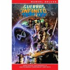 Marvel Deluxe. Guerras del Infinito Marvel Deluxe. Guerras del Infinito