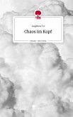 Chaos im Kopf. Life is a Story - story.one