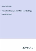 Die Aufzeichnungen des Malte Laurids Brigge