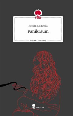 Panikraum. Life is a Story - story.one - Kalliwoda, Miriam