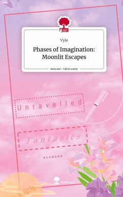 Cover Phases of Imagination: Moonlit Escapes. Life is a Story - story.one