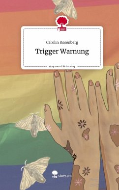 Cover Trigger Warnung. Life is a Story - story.one