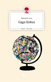 Gaga Globus. Life is a Story - story.one