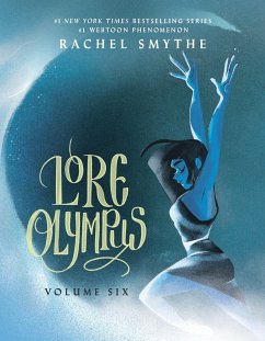 Lore Olympus: Volume Six - Smythe, Rachel