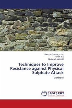 Techniques to Improve Resistance against Physical Sulphate Attack