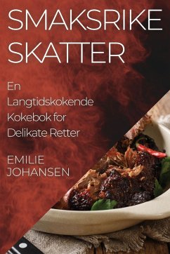 Smaksrike Skatter - Johansen, Emilie