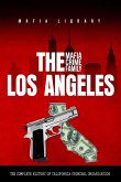 The Los Angeles Mafia Crime Family