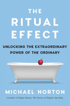 The Ritual Effect - Norton, Michael