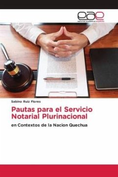 Pautas para el Servicio Notarial Plurinacional