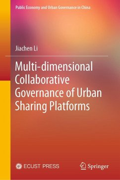 Multi-dimensional Collaborative Governance of Urban Sharing Platforms (eBook, PDF) - Li, Jiachen