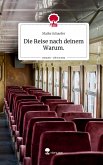 Die Reise nach deinem Warum.. Life is a Story - story.one