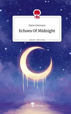 Cover Echoes Of Midnight. Life is a Story - story.one