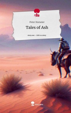 Cover Tales of Ash. Life is a Story - story.one