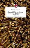 Special Operations Mother. Life is a Story - story.one