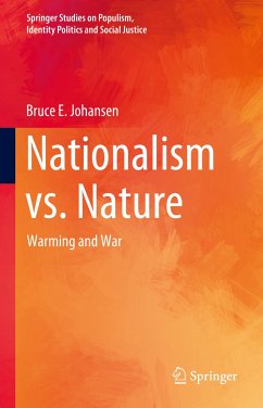Nationalism vs. Nature (eBook, PDF) - Johansen, Bruce E.