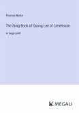 The Song Book of Quong Lee of Limehouse