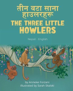 The Three Little Howlers (Nepali-English) - Forzani, Anneke