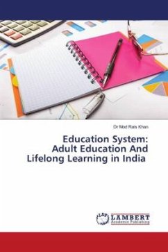 Education System: Adult Education And Lifelong Learning in India