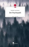 Der Psychopath. Life is a Story - story.one