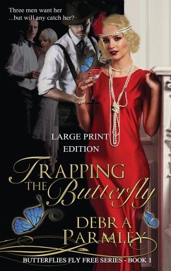 Trapping the Butterfly - Parmley, Debra A