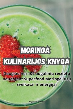 Moringa kulinarijos knyga - Augustas ¿alionis