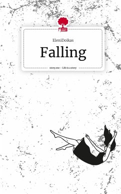 Falling. Life is a Story - story.one - EleniDoikas