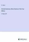 Strictly Business; More Stories of the Four Million