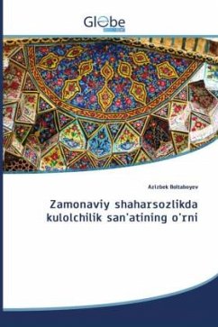 Zamonaviy shaharsozlikda kulolchilik san'atining o'rni - Boltaboyev, Azizbek