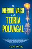 El nervio vago y la teoría polivagal (eBook, ePUB)