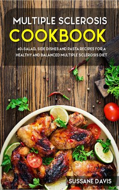 Multiple Sclerosis Cookbook (eBook, ePUB) - Davis, Sussane