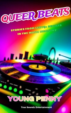 Cover Queer Beats: Stories from LGBTQ+ Artists in the Music Industry (eBook, ePUB)