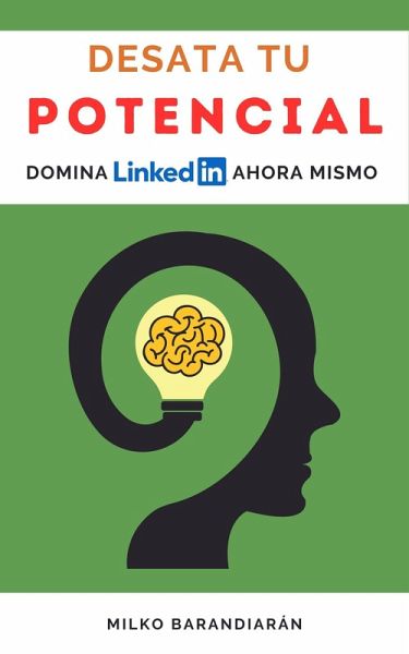 Desata tu Potencial (eBook, ePUB)