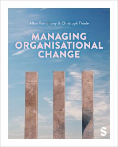 Managing Organisational Change (eBook, ePUB) - Ramdhony, Allan; Thiele, Christoph