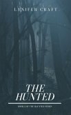 The Hunted (The Haunted Series, #2) (eBook, ePUB)