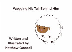 Cover Wagging His Tail Behind Him (eBook, ePUB)