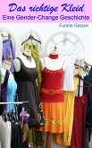 Das richtge Kleid (eBook, ePUB)