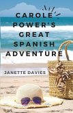 Carole Power's Great Spanish Adventure (eBook, ePUB)