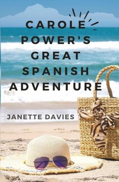 Cover Carole Power's Great Spanish Adventure (eBook, ePUB)