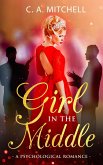 Girl in the Middle (eBook, ePUB)