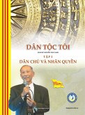 Dân T¿c Tôi (eBook, ePUB) Dân T¿c Tôi (eBook, ePUB)