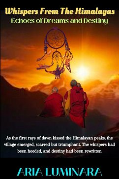 Whispers from the Himalayas (eBook, ePUB) - Naiken, Henry; Luminara, Aria