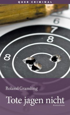 Tote jagen nicht (eBook, ePUB) - Gramling, Roland
