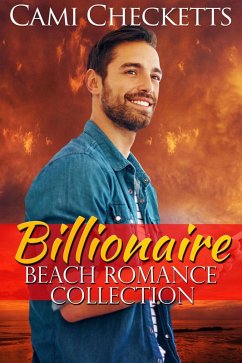 Billionaire Beach Romance Collection (eBook, ePUB) - Checketts, Cami
