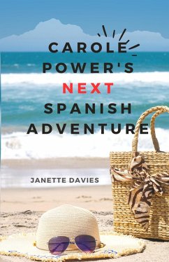 Cover Carole Power's Next Spanish Adventure (eBook, ePUB)