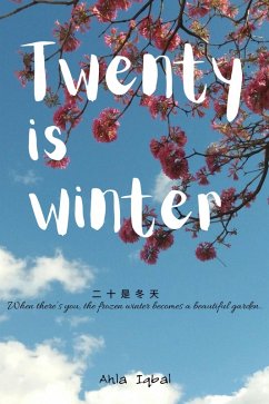 Twenty Is Winter (eBook, ePUB) - Iqbal, Ahla